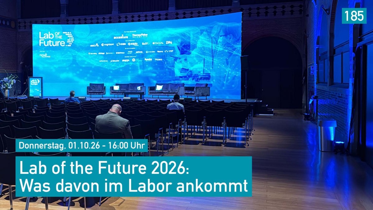 Lab of the Future 2026: Was davon im Labor ankommt