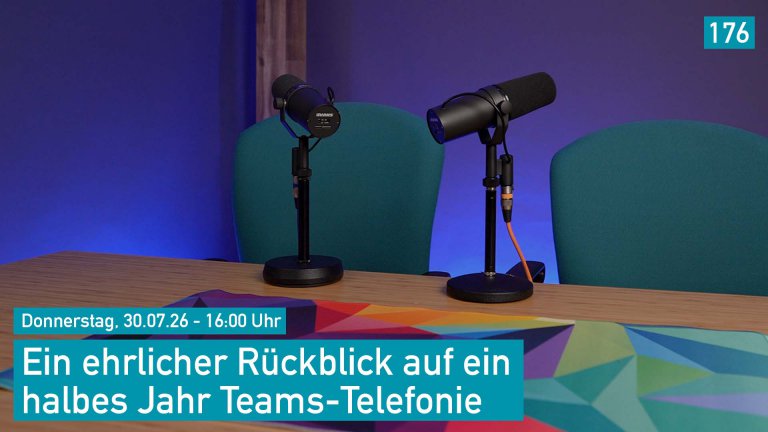 Ein ehrlicher Rückblick auf ein halbes Jahr Teams-Telefonie